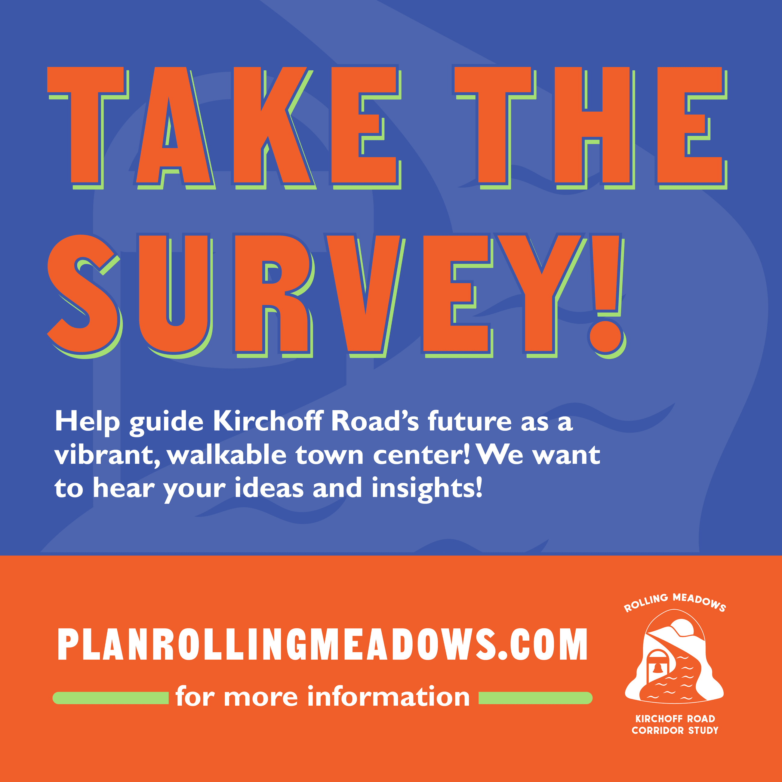 Kirchoff Road, Take the survey. 